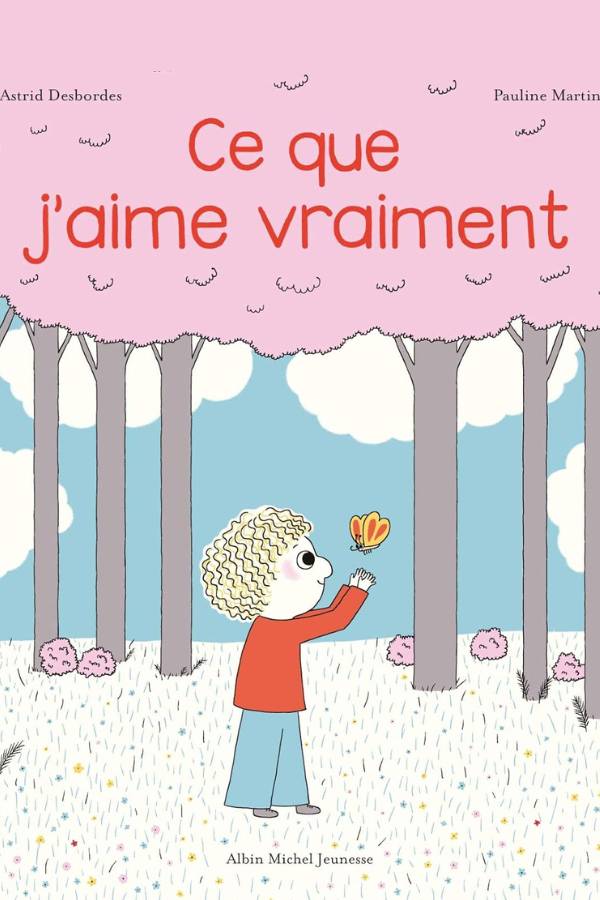 Avis Ikibook – Archibald Ce que j’aime vraiment d’Astrid Desbordes (couverture)