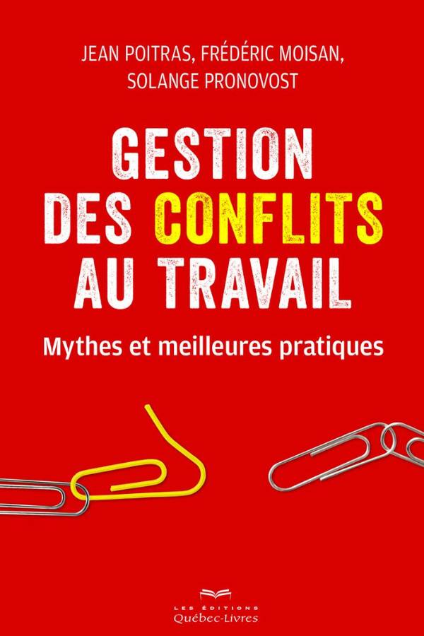 Avis Ikibook – Gestion des conflits au travail de Jean Poitras (couverture)