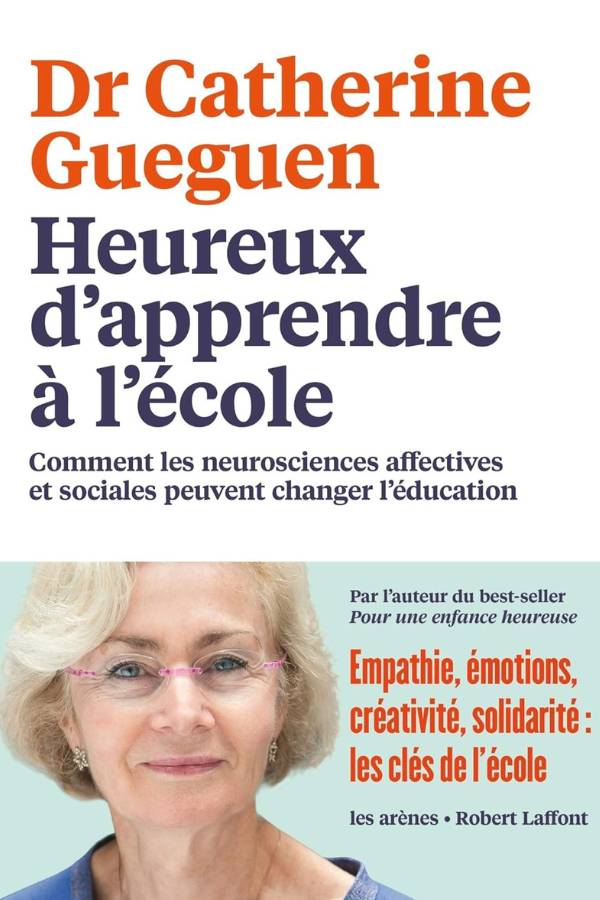 Avis Ikibook – Heureux d’apprendre à l’école de Catherine Gueguen (couverture)