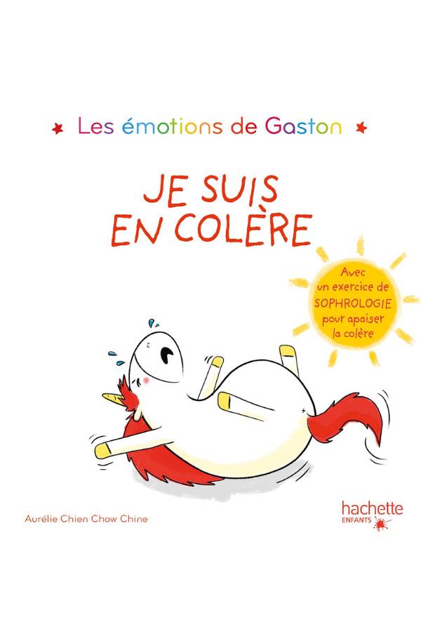 Avis Ikibook – Les émotions de Gaston – Je suis en colère d’Aurélie Chien Chow Chine (couverture)