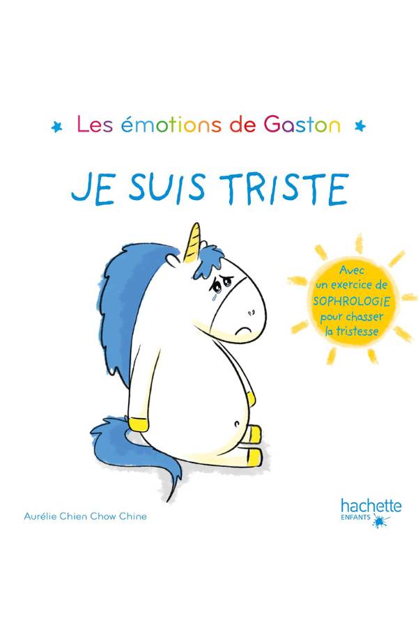 Avis Ikibook – Les émotions de Gaston – Je suis triste d’Aurélie Chien Chow Chine (couverture)