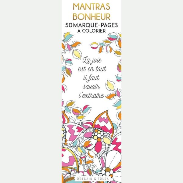 Avis Ikibook – Marque-pages Mantras bonheur à colorier Dessain & Tolra, papier solide et motifs inspirants pour lecteurs